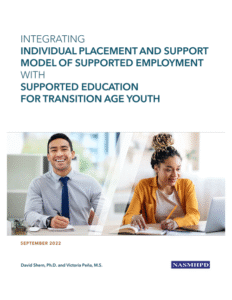 Integrating Individual Placement and Support Model of Supported Employment With Supported Education for Transition Age Youth Cover