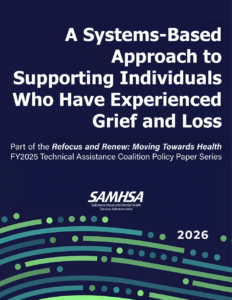 A Systems-Based Approach to Supporting Individuals Who Have Experienced Grief and Loss